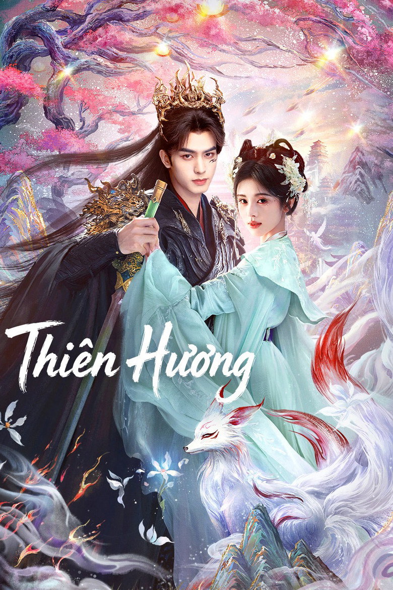 Thiên Hương | The Eternal Fragrance (2026)
