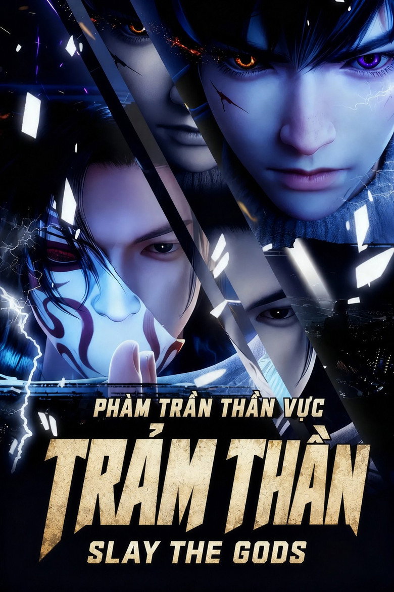 Trảm Thần: Phàm Trần Thần Vực | Slay The Gods (2024-2026)