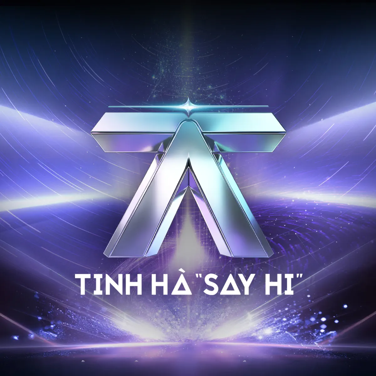 TINH HÀ "SAY HI" - TINH HÀ "SAY HI", TẬP 2 - EP